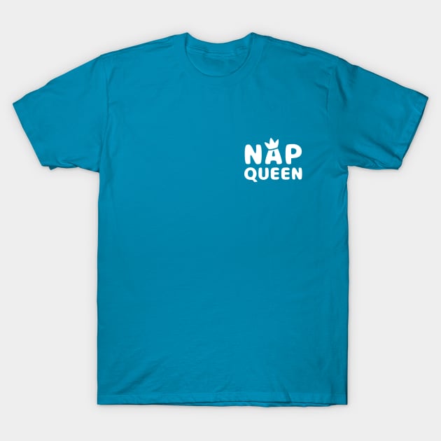 Nap Queen - Pocket Desgin T-Shirt by hya_bm